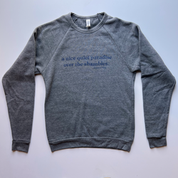 QUOTE SWEATSHIRT